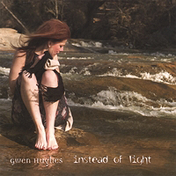 Instead-Of-Light-Gwen-Hughes