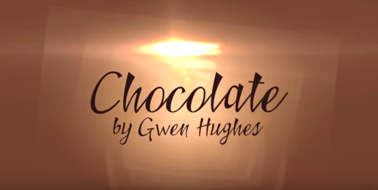 Chocolate by Gwen Hughes