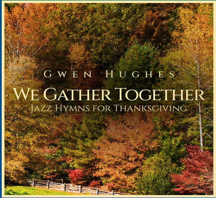 Gwen-Hughes-Holiday-Thanksgiving-Album